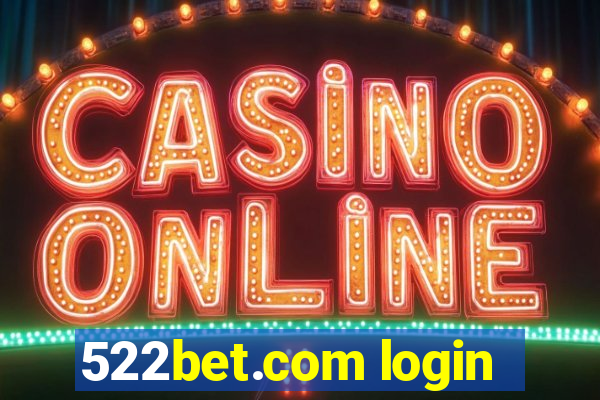 522bet.com login